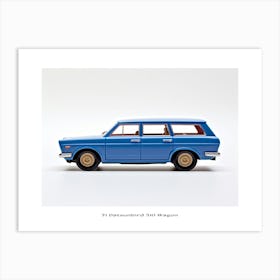 Toy Car 71 Datsun Bluebird 510 Wagon Blue Poster Art Print