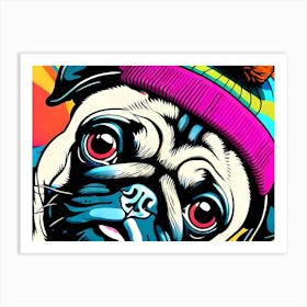 A Pug In A Color Popping Hat 2 Art Print