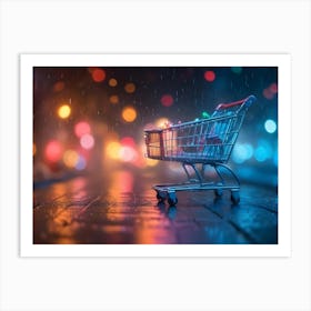 A Shopping Cart Filled With Shopping Bags Stands On A Wet, Reflective Surface, Rain Falling In Front Of A Blurred Background Of Colorful City Lights Art Print