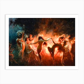 Fire Dance - Nymphs Dancing to Pans Flute - Witchy Pagan Mayhem Beltane Fire Festival Mythological Fairytale Witches Dance in a Circle Famous Oil Painting by Thomas Tomanek Art Print