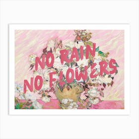 No rain no flowers Vintage altered art 1 Art Print