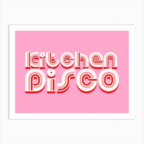 Kitchen Disco Pink and Red Art Print