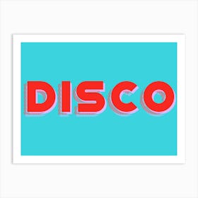 Disco Art Print