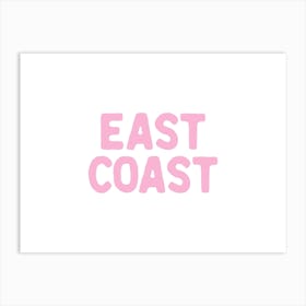 East Coast - Pink Art Print