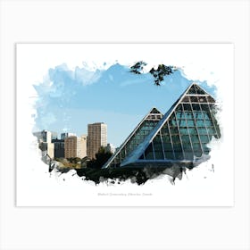 Muttart Conservatory, Edmonton, Canada Art Print