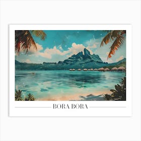 Bora Bora Art Print