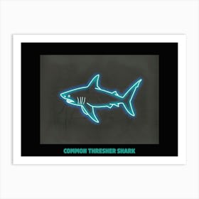 Neon Blue Common Thresher Shark 3 Poster Art Print