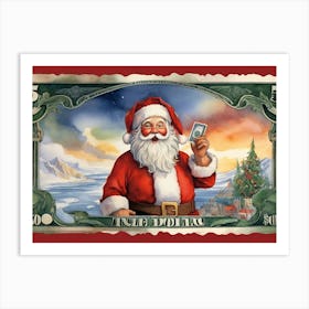 Santa Features On His Own Money Note Art Print