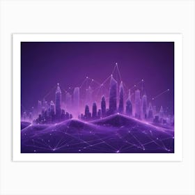 A Purple, Digital Network With Glowing Lines And Dots, Depicting A Stylized City Skyline, Suggestive Of A Futuristic Or Connected City Art Print