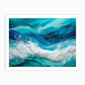 Abstract Turquoise Waves Cresting With A Tangible Sense Of Fresh Nautical Texture Imply Movement D Art Print