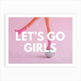 Let’s Go Girls Barbie 1 Art Print