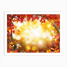 Autumn Themed Frame Showcasing An Explosion Of Vibrant Foliage Hues Ranging From Deep Reds To Warm Art Print