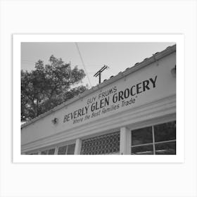 Los Angeles County, California, Grocery Store At Beverly Glen By Russell Lee Art Print