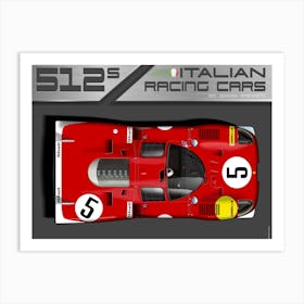 Ferrari 512S No. 5 Art Print