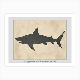 Largetooth Cookiecutter Shark Silhouette 1 Poster Art Print