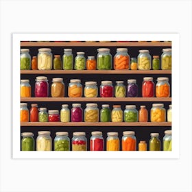 Shelves Of Preserved Vegetables Art Print