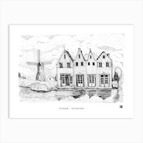 Volendam Netherlands Art Print - Windmill & Dutch House Sketch - Windmill Wall Decor & Dutch Travel Art Art Print