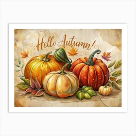 Autumnal Greeting With Pumpkins And Fall Foliage Art Print