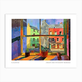 Galway From The Window Series Poster Painting 1 Art Print