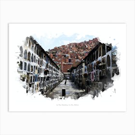 La Paz Cemetery, La Paz, Bolivia Art Print