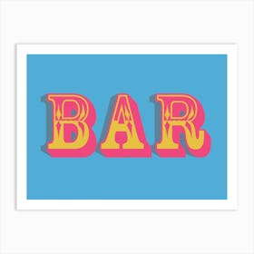 Bar 2 Art Print