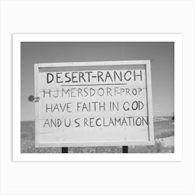 Sign On Ranch In Canyon County, Idaho, Water For This Ranch Will Be Furnished By The Black Canyon Irrigation Project By Art Print