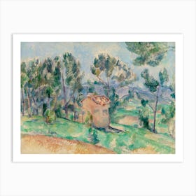 Hunting Cabin In Provence, Paul Cézanne Art Print
