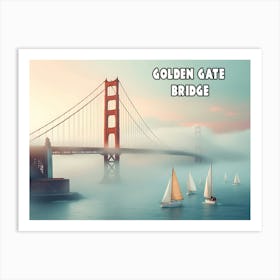 Golden Gate Bridge 2 Art Print