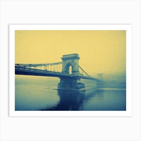 The Chain Bridge Budapest Art Print