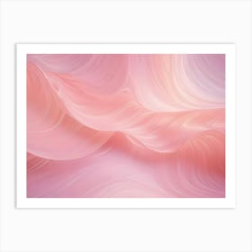 An Abstract Image Of Flowing, Wavy Lines In Shades Of Pink, Creating A Soft And Dreamy Background 1 Art Print