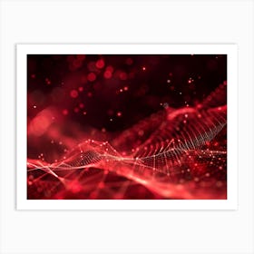 A Wave Like Pattern Of Red Glowing Particles And Lines Is Flowing Across A Dark Red Background Art Print