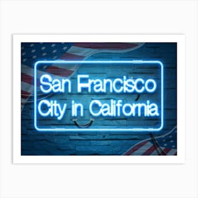 San Francisco City In California Art Print