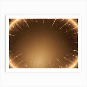 A Golden Circle With A Sparkling, Star Like Effect, Creating A Glowing Halo On A Brown Background Art Print