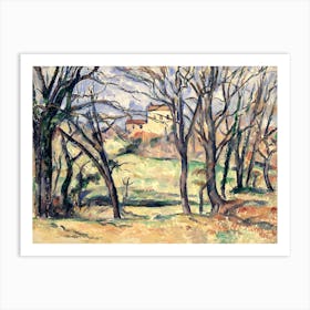 Trees And Houses Near The Jas De Bouffan, Paul Cézanne Art Print