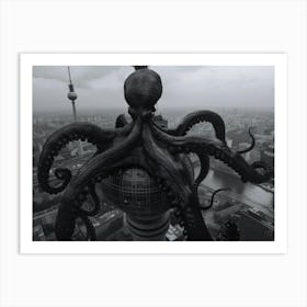 Octopus On Top Of A Building Art Print