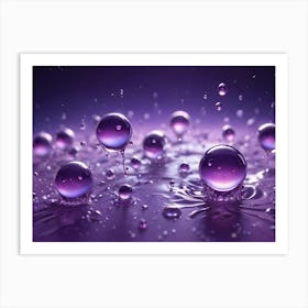 Macro View Of Translucent, Purple Liquid Spheres With Droplets, Creating A Mesmerizing Abstract Pattern Against A Matching Background Art Print