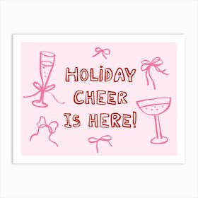 Holiday Cheer Is Here. Whimsical Pink Christmas Typography Art Print