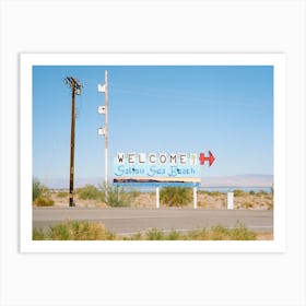 Welcome To Salton Sea Sign Art Print