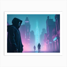 An Illustration Of A Hooded Figure Standing In A Neon Lit, Futuristic City Street Art Print