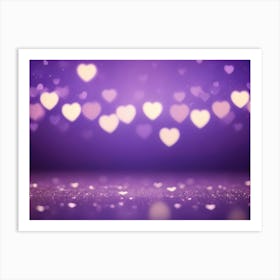 A Sparkling, Romantic Background Featuring A Purple Gradient With Scattered Heart Shaped Bokeh Lights Art Print