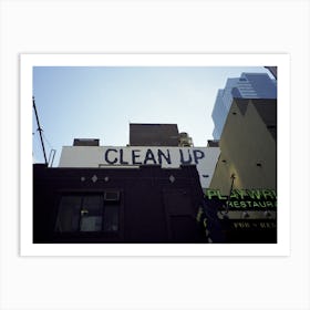 Clean Up Sign New York Blue & Brown Art Print