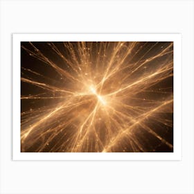 Abstract Image With Glowing, Golden Lines Radiating From A Central Point, Resembling A Cosmic Explosion Or Energy Field Art Print