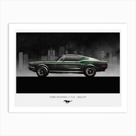 Ford Mustang Gt 1968 I Bullitt Art Print