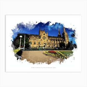 St Mary’S Cathedral, City Centre & Haymarket, Sydney Art Print