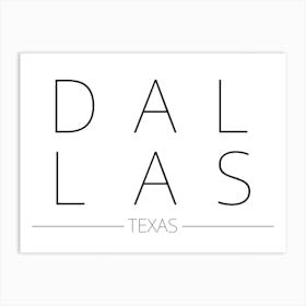 Dallas Texas Typography City Country Word Art Print