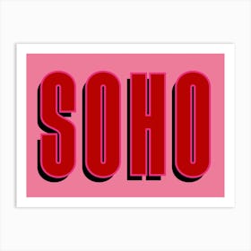 Soho Typography Sign Art Print