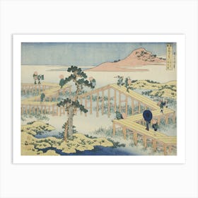 An Ancient Picture Of The Eight Part Bridge In Mikawa Province, Katsushika Hokusai Art Print