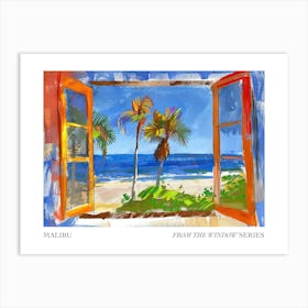 Malibu From The Window Series Poster Painting 4 Art Print