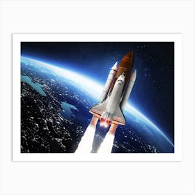 Space shuttle, Earth - liftoff — space poster, space art, photo poster, space collage 1 Art Print