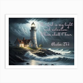 Lord Is My Light Salvation Art Print